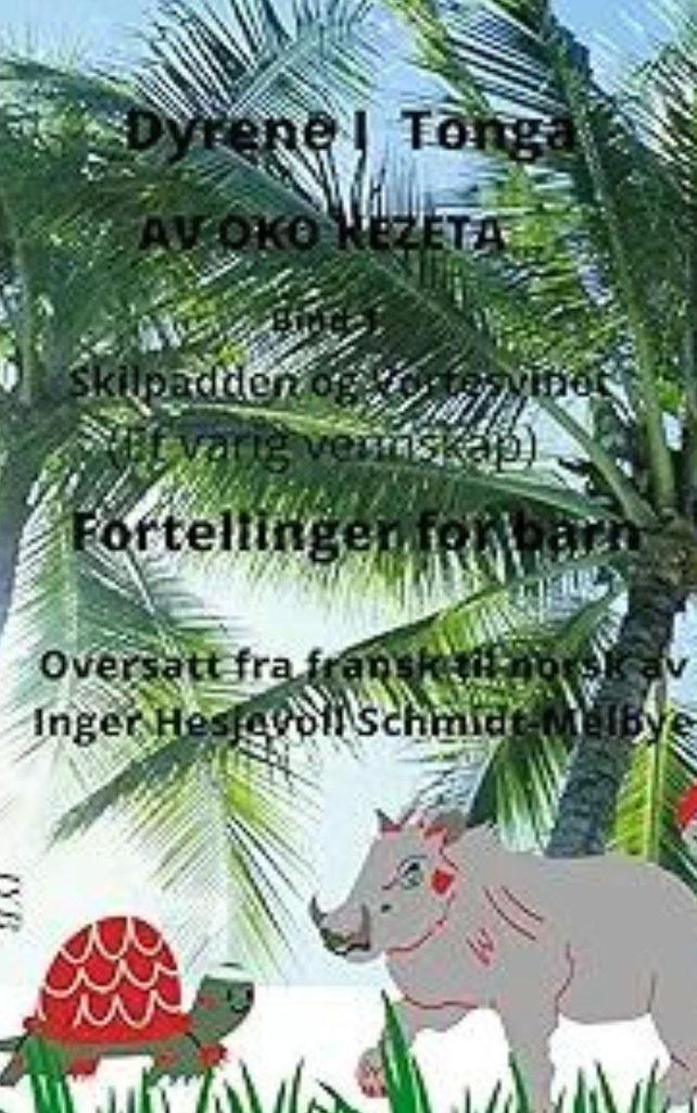 KOO la tortue et TABO le phacochère Tome 1  (translated into Norwegian) Kindle - Amazon